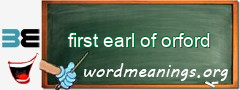 WordMeaning blackboard for first earl of orford